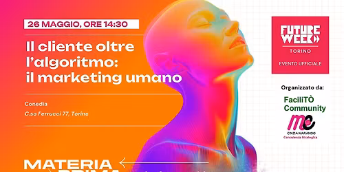 Il cliente oltre l'algoritmo: il marketing umano