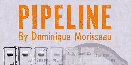 Pipeline presented by Open Wings Theatre Company