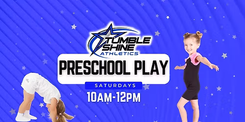 Preschool Play at Tumble Shine!