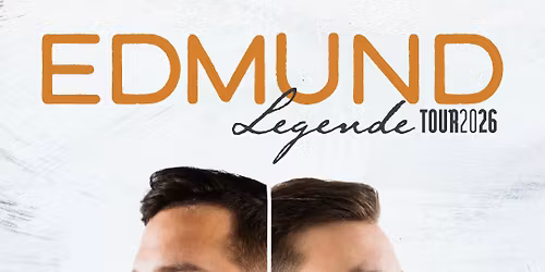 Edmund - Legende Tour 2026