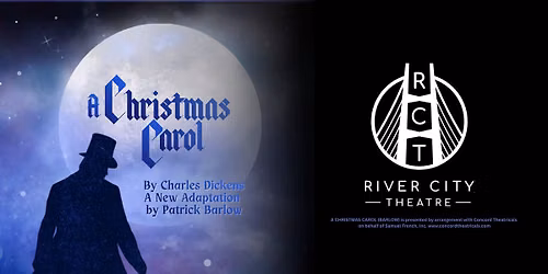 "A Christmas Carol" presented by River City Theatre