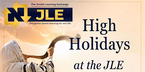 High Holidays - Rosh Hashana and Yom Kippur 5787