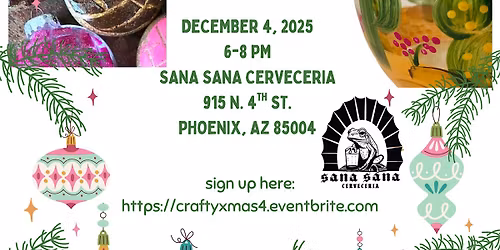 Crafty Christmas Class at Sana Sana Cerveceria