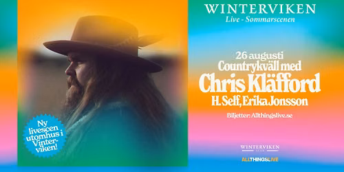 26\/8 - Countrykv\u00e4ll med Chris Kl\u00e4fford, H.Self, Erika Jonsson (Winterviken Live)