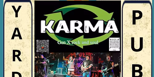 Karma - Summer Kick off at the Yard Pub!