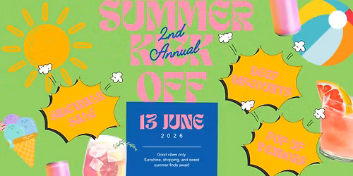 2nd Annual Summer Kick Off