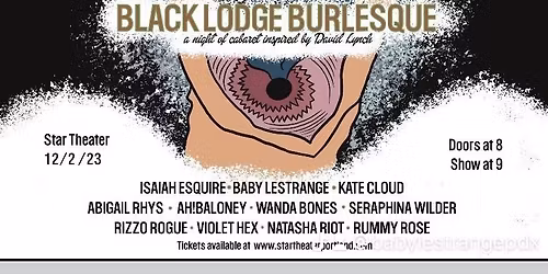 Black Lodge Burlesque at Star Theater Portland