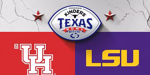 Kinder's Texas Bowl: #21 Houston vs LSU