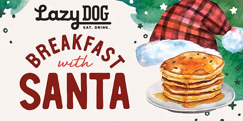 Breakfast with Santa at Lazy Dog