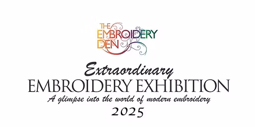 Extraordinary Embroidery Exhibition 2025