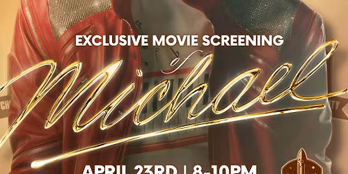 Private Screening of Michael the Movie