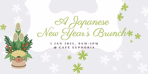 New Year's Day Japanese Brunch @ Cafe Euphoria 