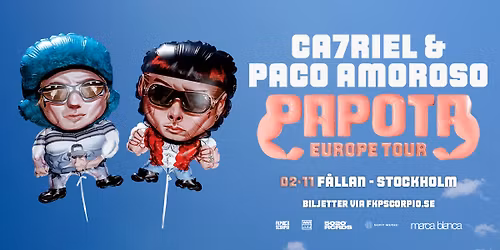 CA7RIEL & Paco Amoroso | Stockholm