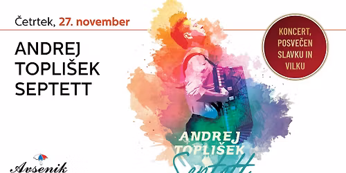 Andrej Topli\u0161ek Septett