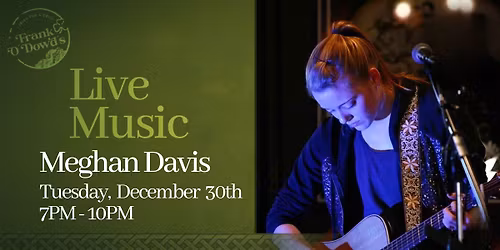 Live Music with Meghan Davis