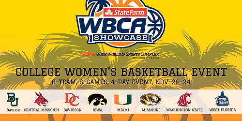 WBCA Showcase Womens Basketball at Amerant Bank Arena