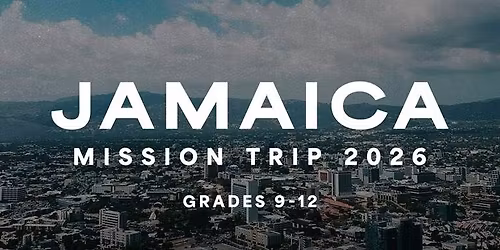 High School Mission Trip 2026