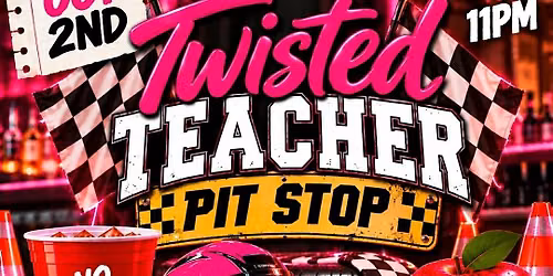 Twisted Teacher: Pit Stop
