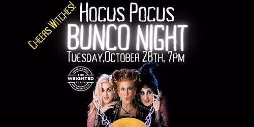 Hocus Pocus Themed Bunco Night at The Weighted Plate
