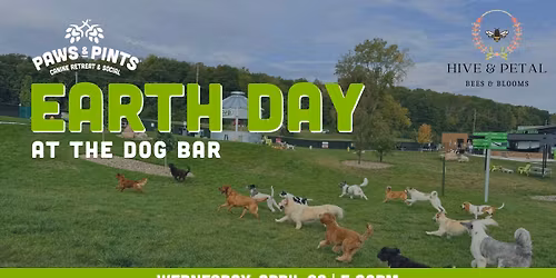 Earth Day at the Dog Bar 