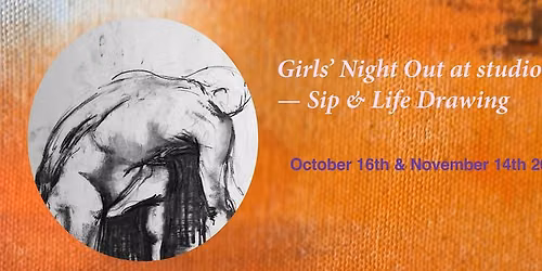 Girls' Night Out Life Drawing & Sip Night