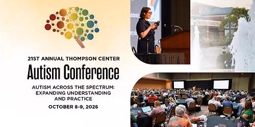 2026 Thompson Center Autism Conference
