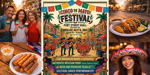 Cinco de Mayo Festival | Fort Street Mall | Free Admission