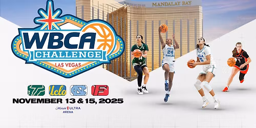 WBCA Challenge | Women\u2019s College Basketball at Michelob ULTRA Arena