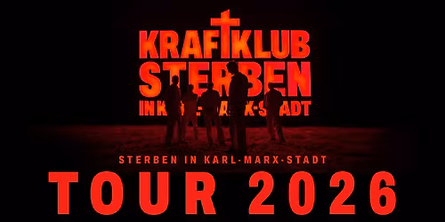 Kraftklub \u2022 Erfurt \u2022 Messe (SOLD OUT)