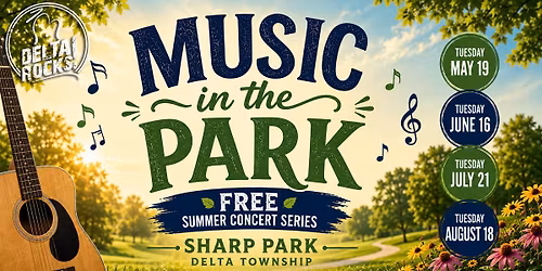 Music in the Park Series - Delta Township