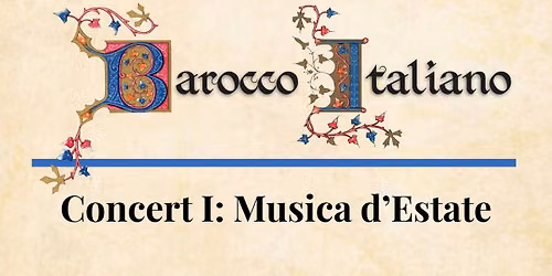 KC Baroque: Musica d'Estate (Summer Series Concert I)