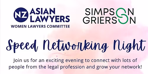 NZ Asian Women Lawyers Committee Speed-Networking night
