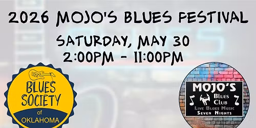 2026 MOJO'S BLUES FESTIVAL