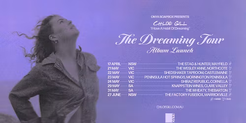 Chloe Gill's 'The Dreaming Tour' Debut Album Launch Live at The Wheaty w\/ Holly "Cookie" Baker