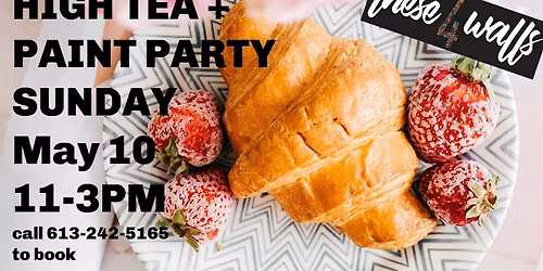Mother's Day High Tea + PAINT PARTY at the Gallery