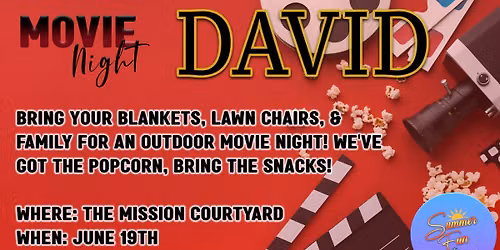 Outdoor Movie Night: David
