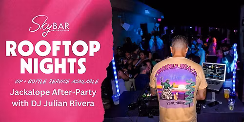 Jackalope Festival Afterparty with DJ Julian Rivera
