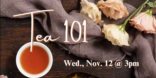 Tea 101