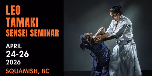 Leo Tamaki Sensei's Seminar