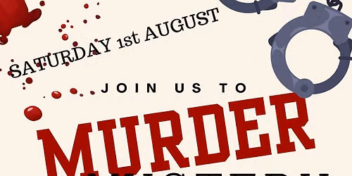 MURDER MYSTERY DINNER SHOW