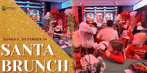 Santa Brunch at District E