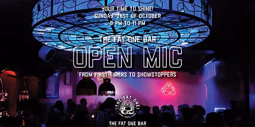 The Fat One Bar OPEN MIC