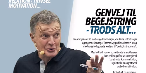 GENVEJ TIL BEGEJSTRING \u2013 TRODS ALT\u2026