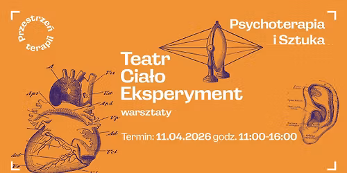 TEATR. CIA\u0141O. EKSPERYMENT warsztat z Edyt\u0105 \u0141ukaszewsk\u0105