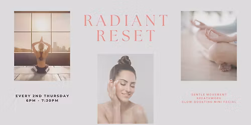 Radiant Reset: Stretch. Soften. Glow.