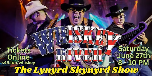 Whiskey River at Station 49 - America's #1 Lynyrd Skynyrd Show