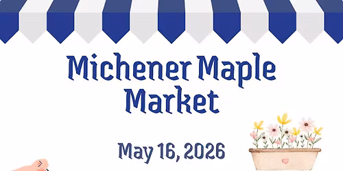 Michener Maple Market