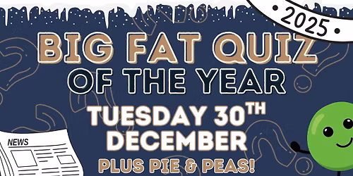 Big Fat Quiz of the Year! \ud83e\udd67\ud83e\udedb