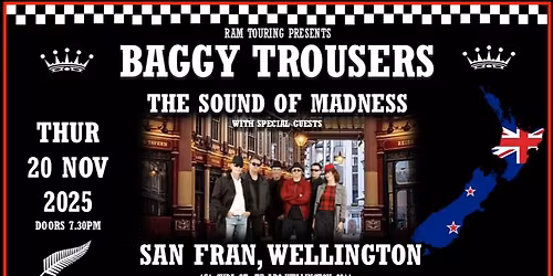 Baggy Trousers - The Sound of Madness comes to Wellington