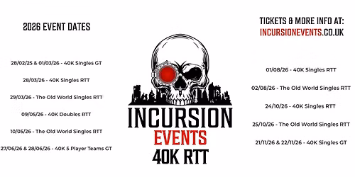 Incursion Events 40K Singles RTT 01\/08\/2026